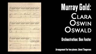 Murray Gold: Clara Oswin Oswald (from Doctor Who - arrangement for 2 pianos)