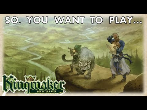 So You Want To Play... Kingmaker