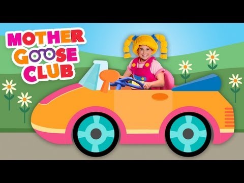 Driving in My Car – Mother Goose Club Songs for Children