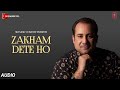 Zakham Dete Ho Rahat Fateh Ali Khan Khalil Ur Rehman Qammar Ameer Feroz Emran Ali