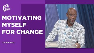 Motivating Myself for Change