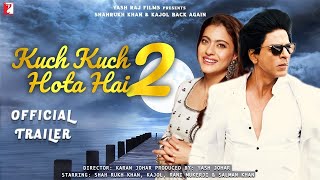 Download lagu kuch kuch hota hai 2 |  Trailer | Shah Rukh Khan | Kajol D | Rani | Karan Johar | Concept mp3 Download lagu kuch kuch hota hai 2 |  Trailer | Shah Rukh Khan | Kajol D | Rani | Karan Johar | Concept mp3