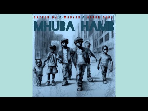 Snyper (Newlandz Finest), Mabzar, Ayarh Soul - Mhuba Hamb