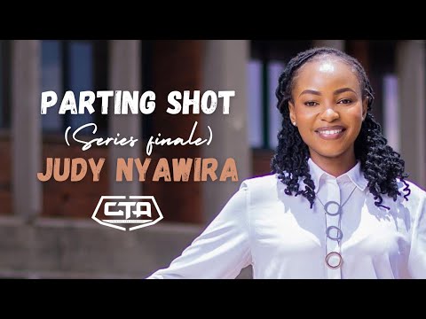 1419. Parting Shot (Series Finale) - Judy Nyawira (@bimkurugenzi)  #ThePlayHouse