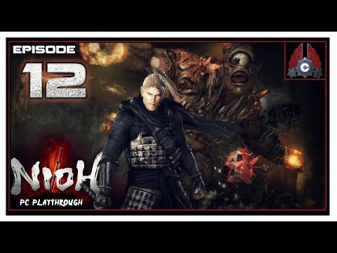 Let's Play Nioh On PC With CohhCarnage - Episode 12