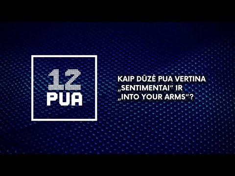 Kaip Dūzė Pua vertina „Sentimentai“ ir „Into Your Arms“?