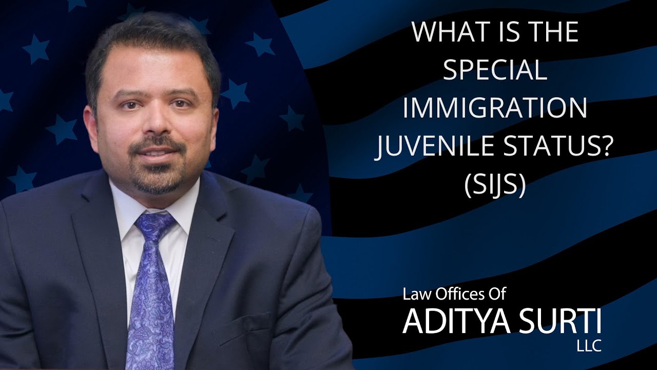 What is the Special Immigrant Juvenile Status (SIJS)?