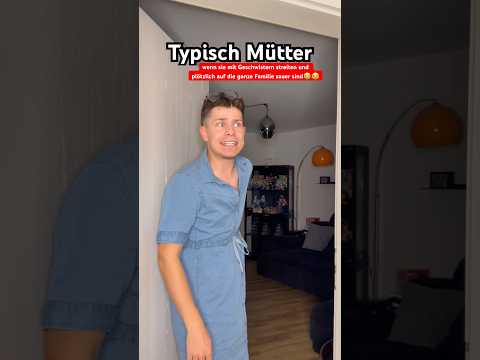 Typical mothers - when they are suddenly angry at the whole family!!!🤯😂 itsofficialmarco