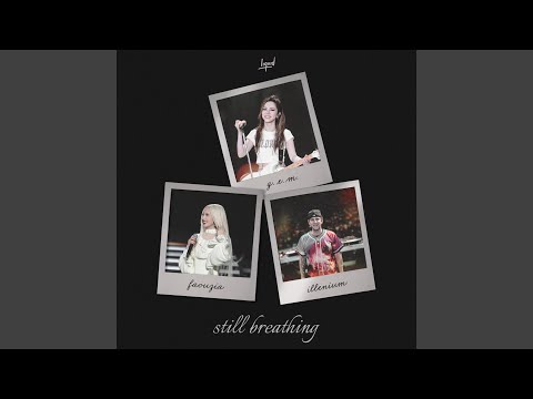 Video thumbnail for Still Breathing