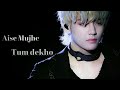TAEHYUNG Aise Na Mujhe Tum Dekho Valentine S Day Special