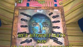 Men without hats-sos