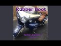 Rubber Boot