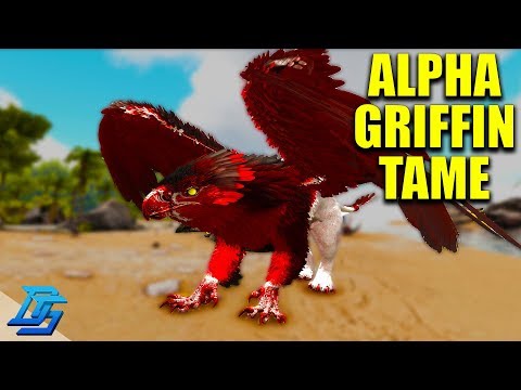 ALPHA GRIFFIN TAME.......OH NO!- ARK PRIMAL FEAR! - Ark Survival Evolved Modded - Lets Play -Pt.7