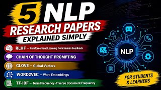 NLP Paper Presentation || RLHF, Chain of Thought, GloVe, Word2Vec, TF-IDF