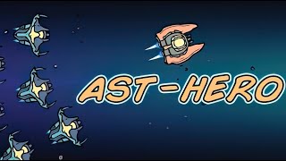 AST-Hero | GamePlay PC
