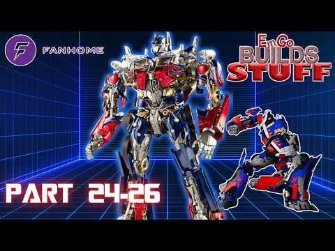 Fanhome Transformers Optimus Prime (Bayverse) Kit (Part 24-26): EmGo Builds Stuff