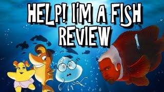 Help! I&#39;m a Fish Review