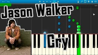 Jason Walker - Cry (OST Vampire Diaries) [Piano Tutorial] Synthesia