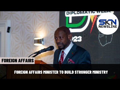 FOREIGN AFFAIRS MINISTER TO BUILD STRONGER MINISTRY
