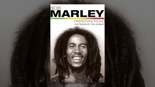 Bob Marley - Freedom Road