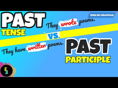 Difference Between Past Tense and Past Participle | English Grammar