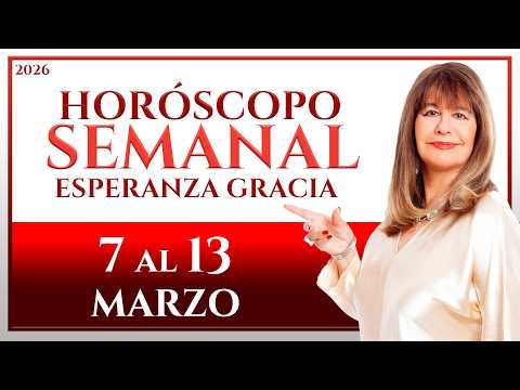 HOROSCOPE FROM MARCH 7 TO 13, 2026 | HOPE AND GRACE