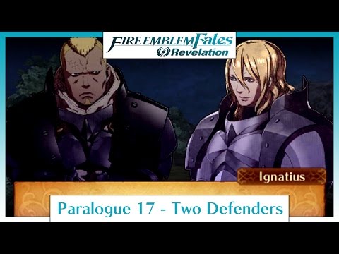 Fire Emblem Fates Revelation - Paralogue 17: Two Defenders