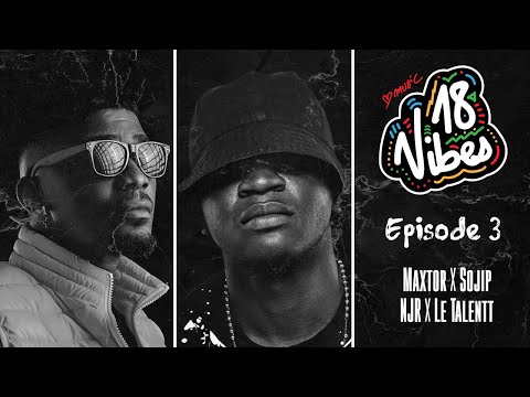 Sojip | ENJR | Le Talentt | Maxtor -Mix 18Vibes
