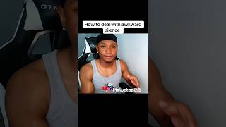 How to deal with awkward silence| #datingadvice #awkward #awkwardsilence #relationshipadvice