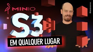 Minio: Como Usar o S3 em Qualquer Ambiente sem AWS | Introdução ao Minio