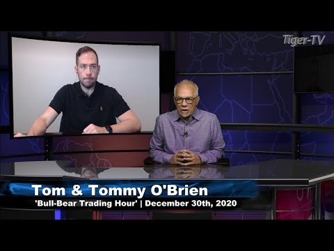 December 30th, Bull-Bear Trading Hour on TFNN - 2020
