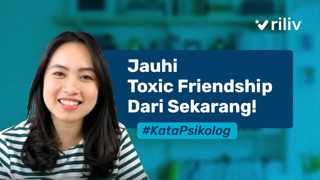 Apa Itu Toxic Friendship