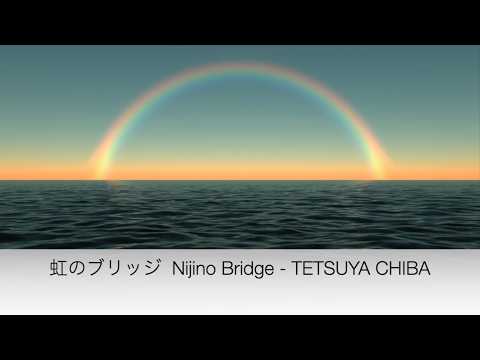 【MUSIC】TETSUYA CHIBA / 虹の