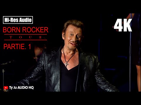 JOHNNY HALLYDAY BERCY 2013 Born Rocker Tour Part.1(Remastered 4KLight Audio Hi-res)