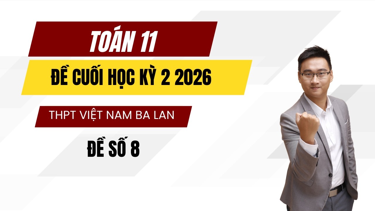 THPT VIỆT NAM BA LAN 2025