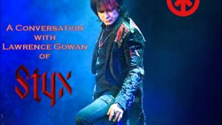 Styx interview with Lawrence Gowan, August 5, 2012