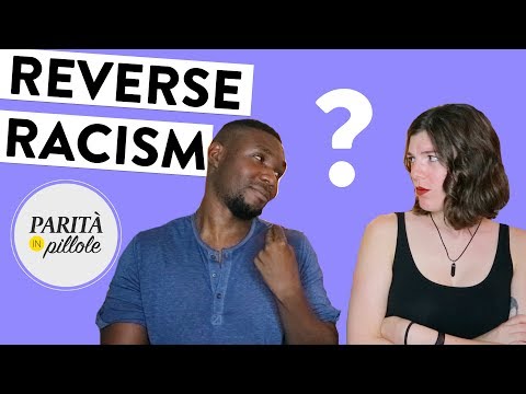 RAZZISMO VERSO I BIANCHI || Parità in Pillole #113