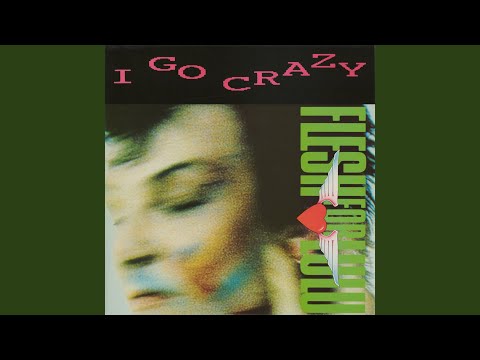 I Go Crazy (Extended Mix)