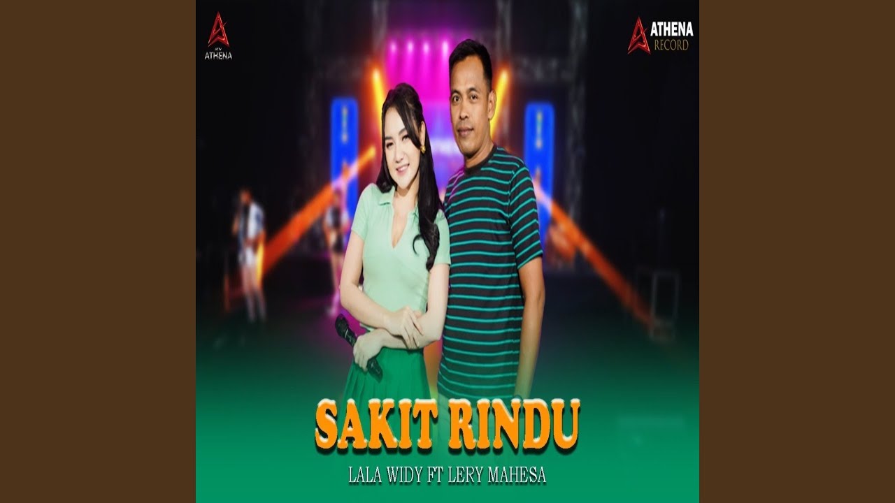 Sakit Rindu (feat. Lery Mahesa) [Live]