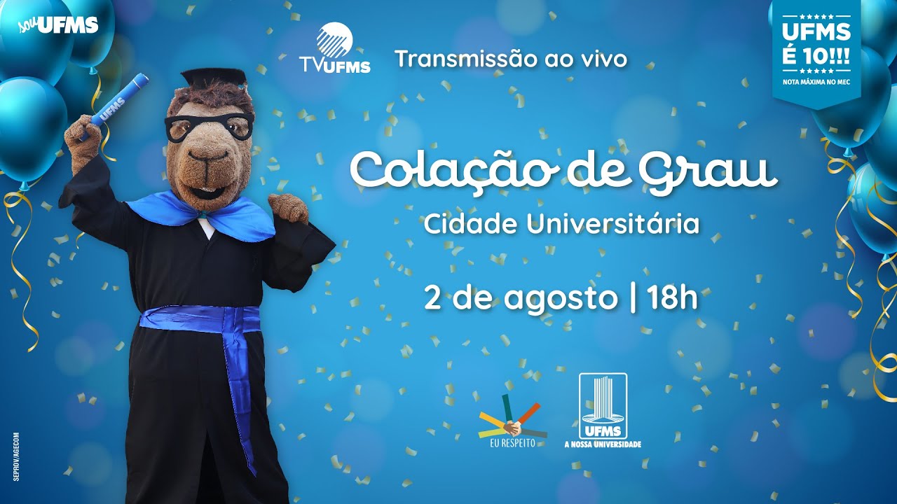 Colação de grau UFMS - Cidade Universitária 2/8/2023
