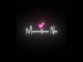 Minnalvala Kaiyilitta Pennazhake Black Screen Lyrics Video Tamil WhatsApp Status Love Yt