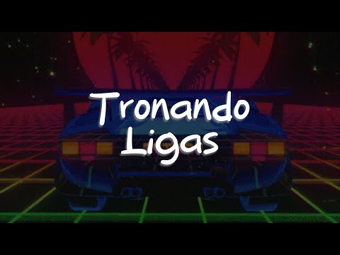 Grupo Firme, Junior H - Tronando Ligas (Letra)