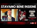 STAVAMO BENE INSIEME Il Mio Racconto Di Un Pezzo Di Storia Del MILAN Che Va Sssolutamente Visto
