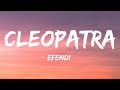 Efendi Cleopatra Lyrics Azerbaijan Eurovision 2020