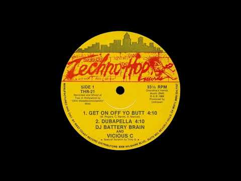 DJ Battery Brain & Vicious C – Get On Off Yo Butt
