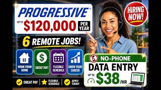 PROGRESSIVE IS HIRING! (Up To $120k)  6 Remote Jobs + NO-PHONE Data Entry $38HR -They Will Train You