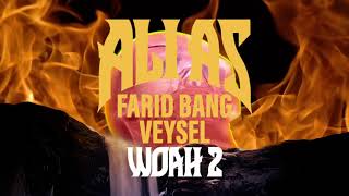 Ali As feat. Farid Bang &amp; Veysel - WOAH 2