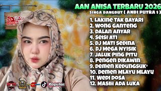 Download lagu LAGU VIRAL // AAN ANISA FULL ALBUM SINGA DANGDUT ANDI PUTRA 1 // TERBARU 2026 mp3 Download lagu LAGU VIRAL // AAN ANISA FULL ALBUM SINGA DANGDUT ANDI PUTRA 1 // TERBARU 2026 mp3