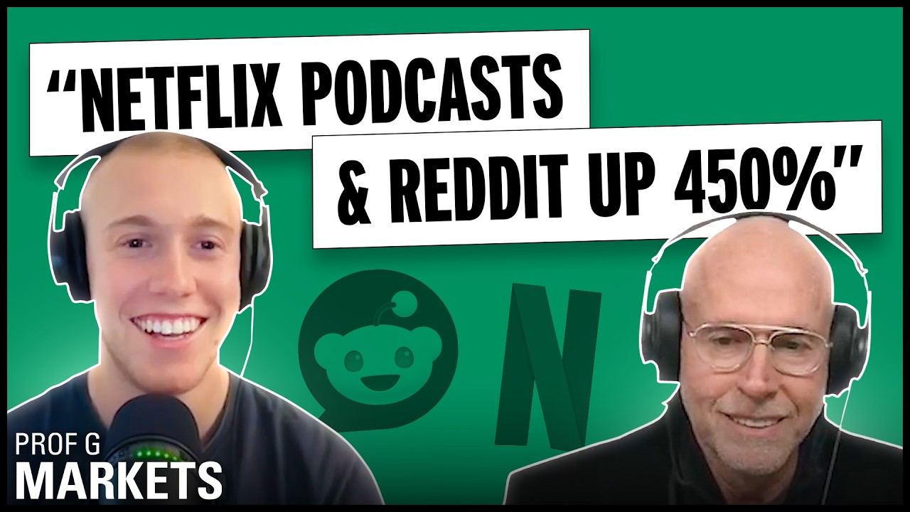 Is Reddit Undervalued? + Netflix Goes After Podcasts | Prof G Markets