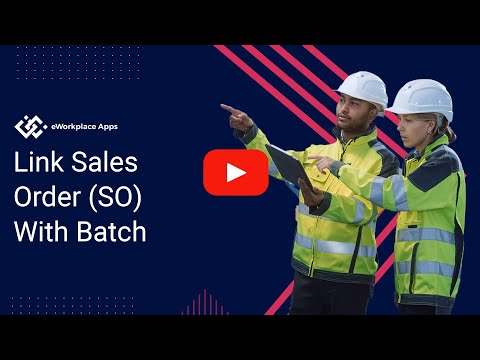 Link Sales Order (SO) With Batch